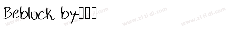 Beblock by字体转换